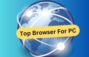 Best Browsers For PC Best Browser For PC