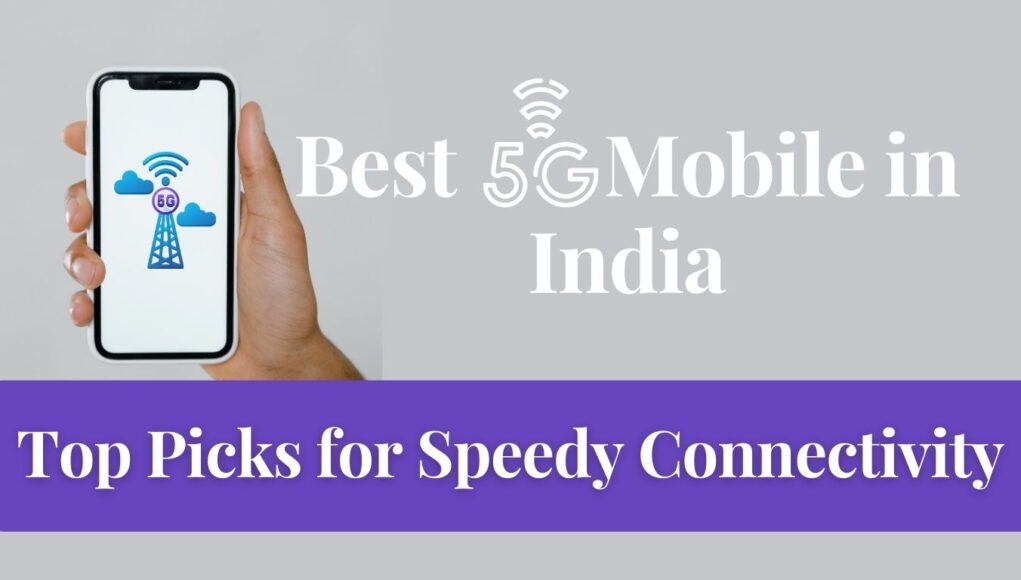 Best 5G Phone in India