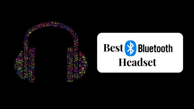Best Bluetooth Headset Best Bluetooth Headset