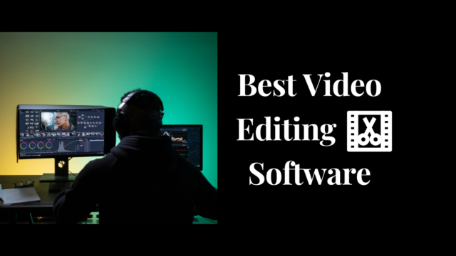 Best Video Editing Software Best Video Editing Software