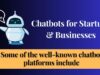 Chatbots for Startups & Businesses Chatbots for Startups & Businesses