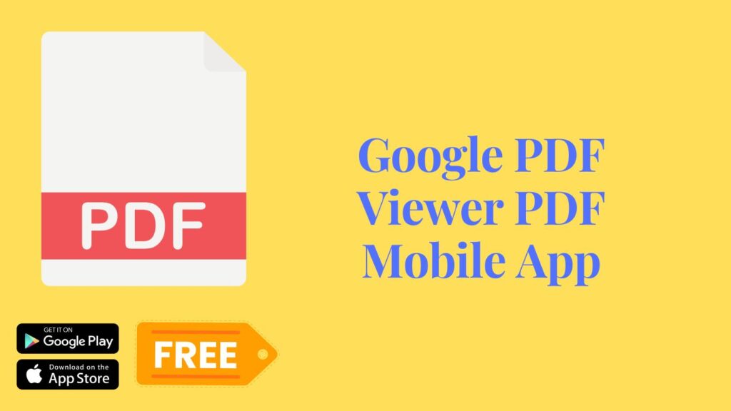 Google PDF Viewer PDF Mobile App