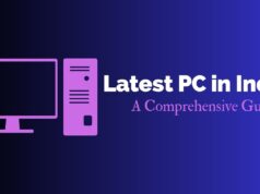 Latest PC in India: A Comprehensive Guide Latest PC in India