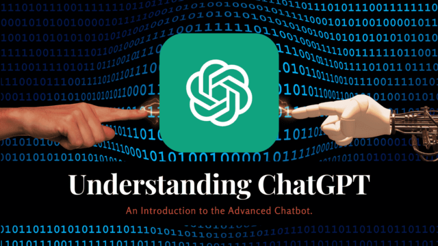 Understanding ChatGPT: An Introduction to the Advanced Chatbot. Open AI chatGPT